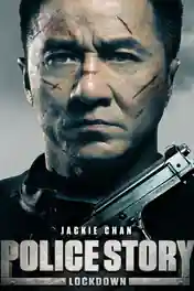Police Story Lockdown 2013 BluRay Hindi Dual Audio ORG Full Movie Download 1080p | 720p | 480p poster | Bolly4u Official
