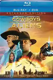 Cowboys And Aliens 2011 BluRay 400Mb Extended Hindi Dual Audio 480p poster | Bolly4u Official