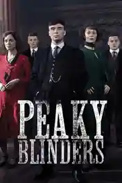 Peaky Blinders 2016 WEB-DL Hindi Dual Audio ORG S03 Complete Download 720p | 480p poster | Bolly4u Official