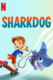 Sharkdog 2021 WEB-DL 1.2GB Hindi Dual Audio S01 Download 720p poster | Bolly4u Official