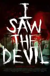 I Saw the Devil 2010 WEB-DL Hindi Dual Audio ORG Full Movie Download 1080p | 720p | 480p poster | Bolly4u Official