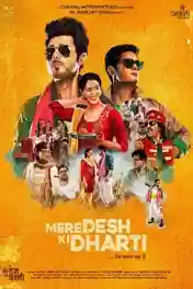 Mere Desh Ki Dharti 2022 WEB-DL Hindi Full Movie Download 1080p | 720p | 480p poster | Bolly4u Official