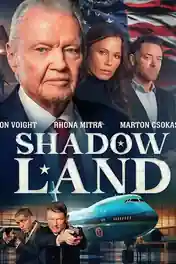 Shadow Land 2024 WEB-DL Hindi Dual Audio ORG Full Movie Download 1080p | 720p | 480p poster | Bolly4u Official