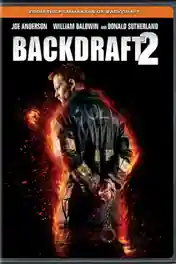 Backdraft 2 2019 WEB-DL 850MB English 720p poster | Bolly4u Official