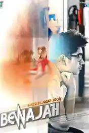 Bewajah 2017 WEB-DL 900MB Hindi 720p poster | Bolly4u Official