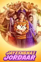 Jayeshbhai Jordaar 2022 WEB-DL Hindi Movie Download 720p | 480p poster | Bolly4u Official