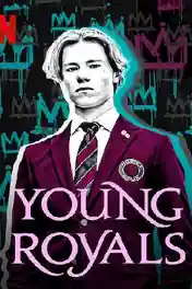 Young Royals 2021 WEB-DL 1.7GB Hindi Dual Audio S01 Download 720p poster | Bolly4u Official