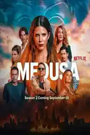 Medusa 2026 WEB-DL Hindi Dual Audio ORG S02 Complete Download 720p | 480p poster | Bolly4u Official