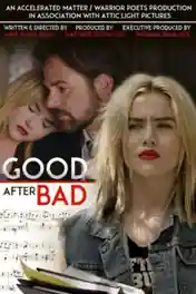 Good After Bad 2017 WEB-DL 750MB Hindi Dual Audio 720p poster | Bolly4u Official