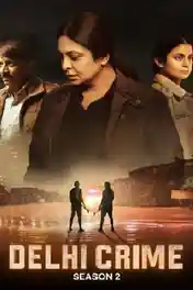 Delhi Crime 2022 WEB-DL Hindi S02 Complete Download 720p | 480p poster | Bolly4u Official