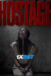 Hostage 2020 WEB-HD 800MB Hindi (Voice Over) Dual Audio 720p poster | Bolly4u Official