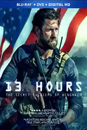 13 Hours 2016 BluRay 450MB Hindi Dual Audio ORG 480p poster | Bolly4u Official