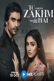 Tu Zakhm Hai 2023 WEB-DL Hindi S02 Complete Download 720p | 480p poster | Bolly4u Official