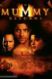 The Mummy Returns 2001 BluRay Hindi Dual Audio Full Movie Download 1080p | 720p | 480p poster | Bolly4u Official