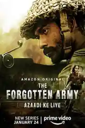 The Forgotten Army 2020 WEB-DL 1.6GB Hindi S01 Download 720p poster | Bolly4u Official
