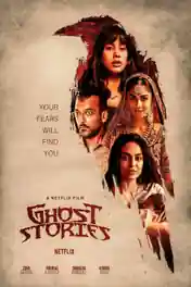 Ghost Stories 2020 WEB-DL 400Mb Full Hindi Movie Download 480p poster | Bolly4u Official