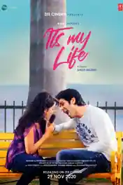 Its My Life 2020 HDTV 300MB Hindi Movie Download 480p poster | Bolly4u Official
