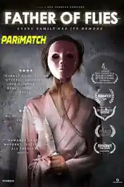 Father of Flies 2021 WEB-HD 850MB Bengali (Voice Over) Dual Audio 720p poster | Bolly4u Official