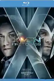 X-Men First Class 2011 BRRip 900MB Hindi Dual Audio 720p poster | Bolly4u Official