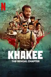 Khakee The Bengal Chapter 2025 WEB-DL Hindi S01 Complete Download 720p | 480p poster | Bolly4u Official