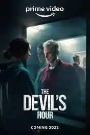 The Devils Hour 2022 WEB-DL Hindi Dual Audio ORG S01 Complete Download 720p | 480p poster | Bolly4u Official
