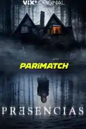 Presencias 2022 WEB-DL Tamil (Voice Over) Dual Audio 720p poster | Bolly4u Official