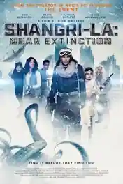 Shangri-La Near Extinction 2018 WEB-DL Hindi Dual Audio Full Movie Download 720p | 480p poster | Bolly4u Official