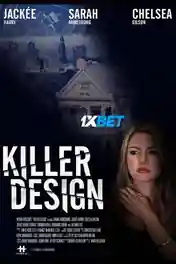 Killer Design 2022 WEB-HD Bengali (Voice Over) Dual Audio 720p poster | Bolly4u Official