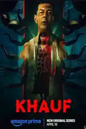 Khauf 2026 WEB-DL Hindi S01 Complete Download 720p | 480p poster | Bolly4u Official