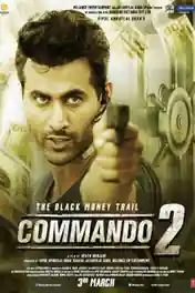 Commando 2 2017 DVDRip 850Mb Full Hindi Movie Download 720p ESub poster | Bolly4u Official