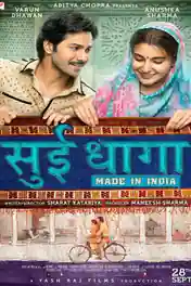 Sui Dhaaga 2018 BluRay 900MB Full Hindi Movie Download 720p ESub poster | Bolly4u Official