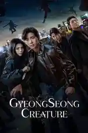 Gyeongseong Creature 2024 WEB-DL Hindi Dual Audio S02 Complete Download 720p | 480p poster | Bolly4u Official