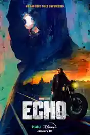 Echo 2024 WEB-DL Hindi Dual Audio ORG S01 Complete Download 720p | 480p poster | Bolly4u Official