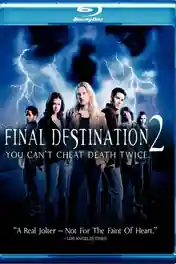 Final Destination 2 2003 BluRay Hindi Dual Audio ORG Full Movie Download 1080p | 720p | 480p poster | Bolly4u Official