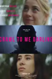 Crawl to Me Darling 2020 WEB-DL Hindi Dual Audio Full Movie Download 720p | 480p poster | Bolly4u Official