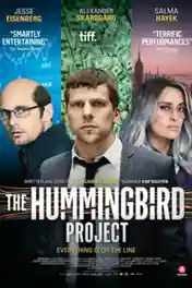 The Hummingbird Project 2018 WEB-DL 900MB English 720p ESub poster | Bolly4u Official