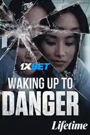 Waking Up to Danger 20211 WEB-HD 800MB Hindi (Voice Over) Dual Audio 720p poster | Bolly4u Official