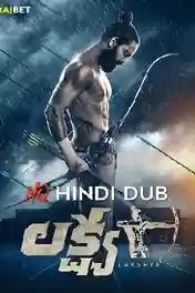 Lakshay 2021 WEB-DL Hindi HQ Dubbed Full Movie Download 1080p | 720p | 480p poster | Bolly4u Official