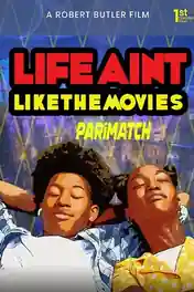 Life Ain t Like the Movies 2021 WEB-Rip Hindi (Voice Over) Dual Audio 720p poster | Bolly4u Official