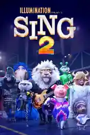 Sing 2 2021 WEB-DL Hindi Dual Audio ORG 720p 480p Download poster | Bolly4u Official