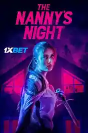 The Nannys Night 2021 WEB-HD Hindi (Voice Over) Dual Audio 720p poster | Bolly4u Official