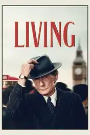 Living 2022 BluRay Hindi Dual Audio ORG Full Movie Download 1080p | 720p | 480p poster | Bolly4u Official