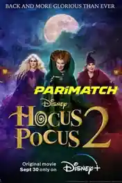 Hocus Pocus 2 2022 WEB-DL Hindi (Voice Over) Dual Audio 720p poster | Bolly4u Official