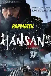 Hansan Rising Dragon 2022 WEB-DL Hindi (Voice Over) Dual Audio 720p poster | Bolly4u Official
