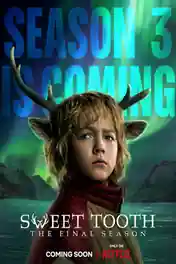 Sweet Tooth 2024 WEB-DL Hindi Dual Audio ORG S03 Complete Download 720p | 480p poster | Bolly4u Official