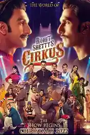 Cirkus 2022 WEB-DL Hindi Full Movie Download 1080p | 720p | 480p poster | Bolly4u Official