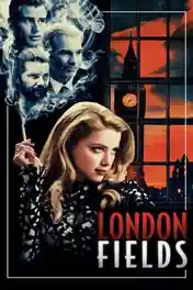London Fields 2018 BluRay Hindi Dual Audio ORG Full Movie Download 1080p | 720p | 480p poster | Bolly4u Official