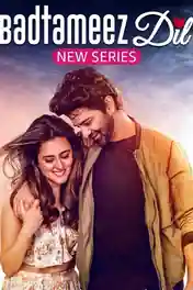 Badtameez Dil 2023 WEB-DL Hindi S01 Complete Download 720p | 480p poster | Bolly4u Official