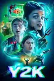 Y2k 2024 WEB-DL Hindi Dual Audio ORG Full Movie Download 1080p | 720p | 480p poster | Bolly4u Official