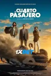El cuarto pasajero 2022 CAMRip Hindi (Voice Over) Dual Audio 720p poster | Bolly4u Official